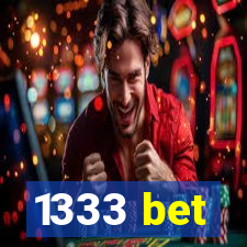 1333 bet